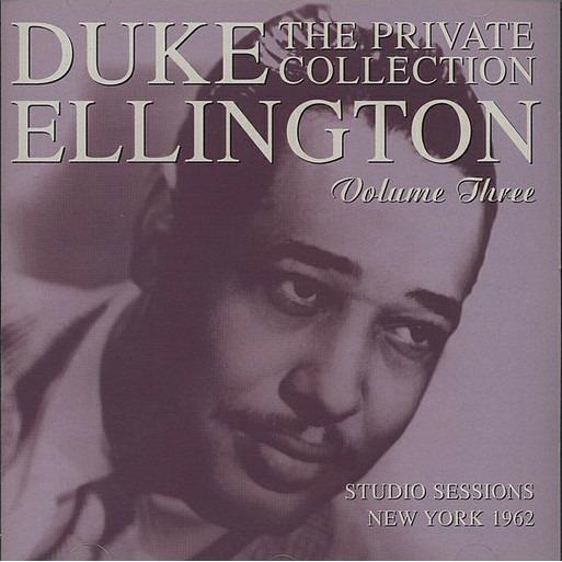 The Private Collection vol.3 - CD Audio di Duke Ellington