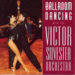 Ballroom Dancing With The Victor Silvester Orchestra
