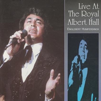 Live at the Royal Albert Hall - CD Audio di Engelbert