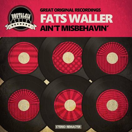 Ain't Misbehavin' - CD Audio di Fats Waller