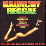 Raunchy Reggae