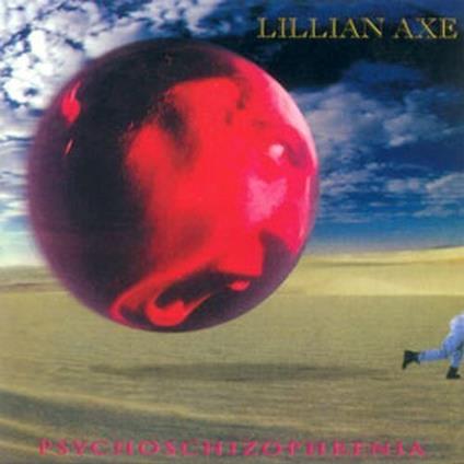 Psychoschizophrenia - CD Audio di Lillian Axe