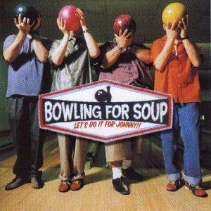 Let's Do it for Johnny - CD Audio di Bowling for Soup