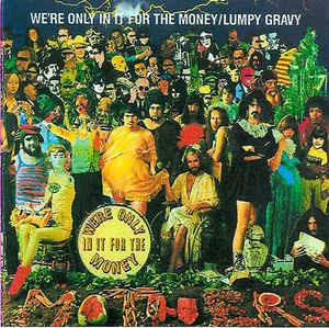 We'Re Only in It for the Money - Lumpy Gravy - CD Audio di Frank Zappa