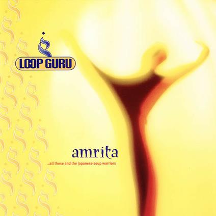Amrita - CD Audio di Loop Guru