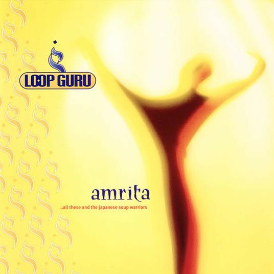 Amrita - CD Audio di Loop Guru