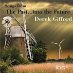 Songs From The Past Into The Future