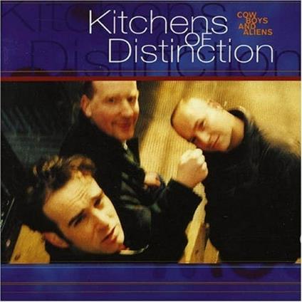 Cowboys and Aliens - CD Audio di Kitchens of Distinction