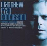Concussion - CD Audio di Matthew Ryan