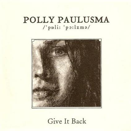 Give It Back - CD Audio Singolo di Polly Paulusma