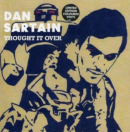 Thought It Over - Vinile LP di Dan Sartain