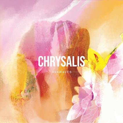 Chrysalis - Vinile LP di Avawaves