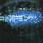 Becoming Remixed - CD Audio di Sneaker Pimps