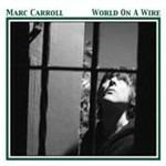 Dust of Rumour (Digipack) - CD Audio di Marc Carroll