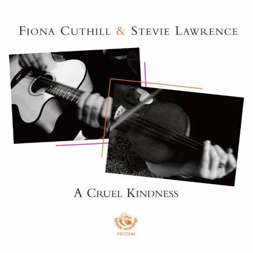 A Cruel Kindness - CD Audio di Stevie Lawrence