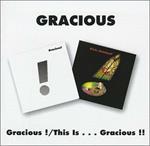 Gracious - This is Gracious
