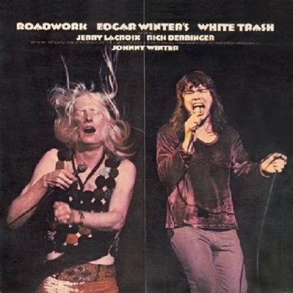 Roadwork - CD Audio di Edgar Winter's White Trash