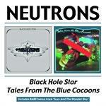 Black Hole Star - Tales from the Blue Cocoons - CD Audio di Neutrons