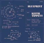 Blueprint - CD Audio di Keith Tippett