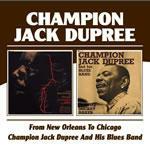 New Orleans to Chicago - Champion Jack Dupree and his Blues Band