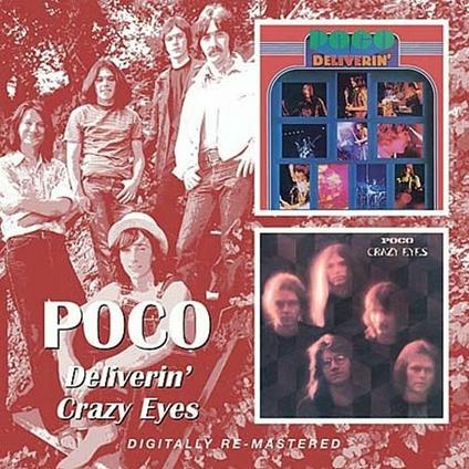 Deliverin' - Crazy Eyes - CD Audio di Poco