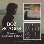 Moments - Boz Scaggs & Band