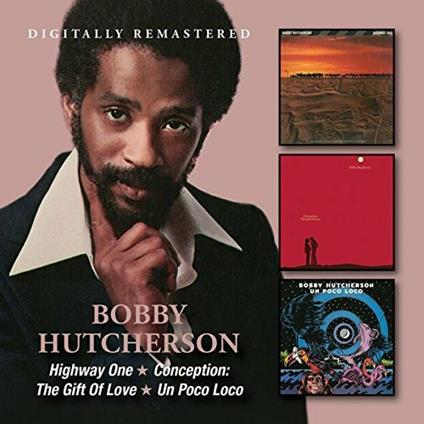 Highway One - Conception. The Gift of Love - Un poco loco (Remastered) - CD Audio di Bobby Hutcherson
