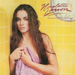 All Dressed Up and No Place to Go (Remastered) - CD Audio di Nicolette Larson