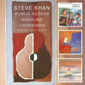 Public Access - Headline - Crossings (Remastered) - CD Audio di Steve Khan