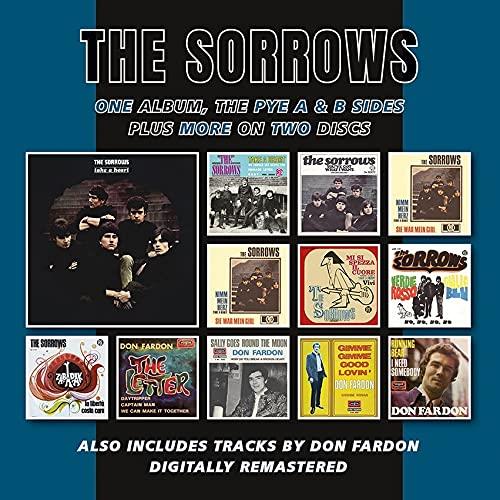 Take A Heart Plus The Pye A & B Sides And More - CD Audio di Sorrows
