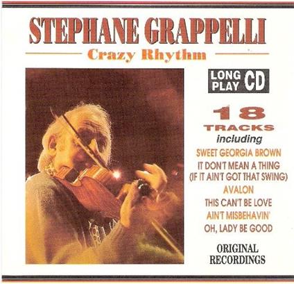 Crazy Rhythm - CD Audio di Stephane Grappelli