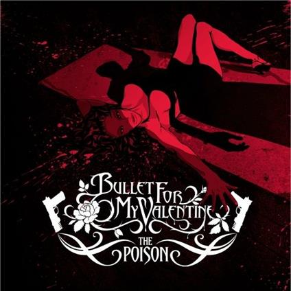Poison - CD Audio di Bullet for My Valentine
