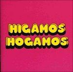 Higamos Hogamos