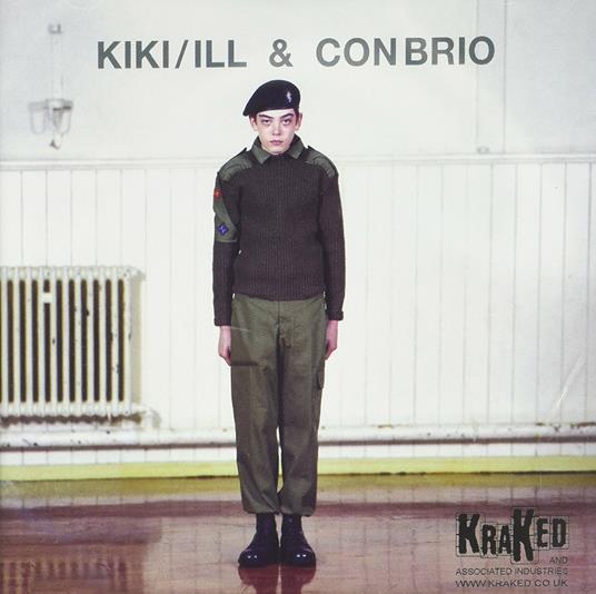 Ill:Kraked Ep Vol .1 - CD Audio di Kiki