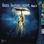 Ibiza Lounge Spirit - CD Audio