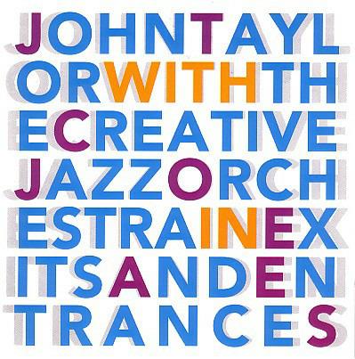 Exits & Entrances - CD Audio di John Taylor