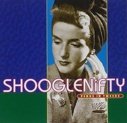 Venus in Tweeds - CD Audio di Shooglenifty