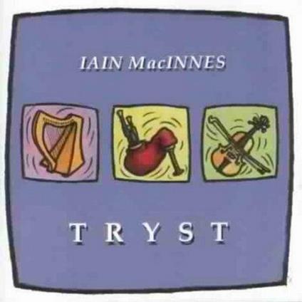 Tryst - CD Audio di Iain Macinnes