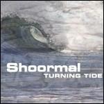 Turning Tide - CD Audio di Shoormal