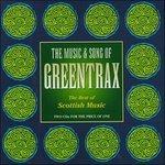 Music & Song of Greentrax - CD Audio