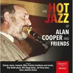 The Hot Jazz Of Alan Cooper And Friends