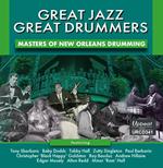 Great Jazz - Great Drummers - Masters Of New Orleans Drumming