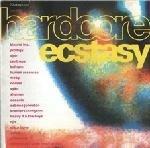 Hardcore Ecstasy - CD Audio