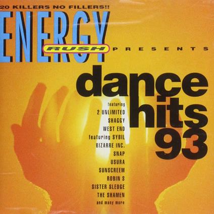 Energy Rush Presents: Dance Hits 93 - CD Audio