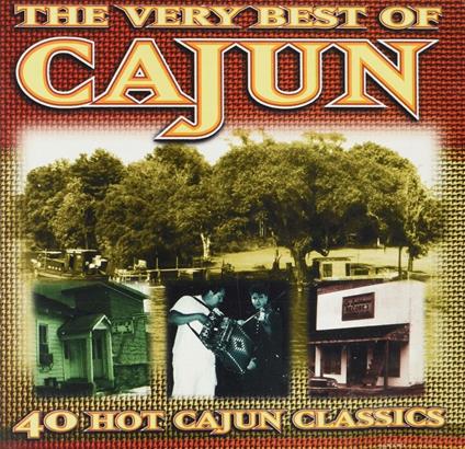The Very Best of Cajun - CD Audio