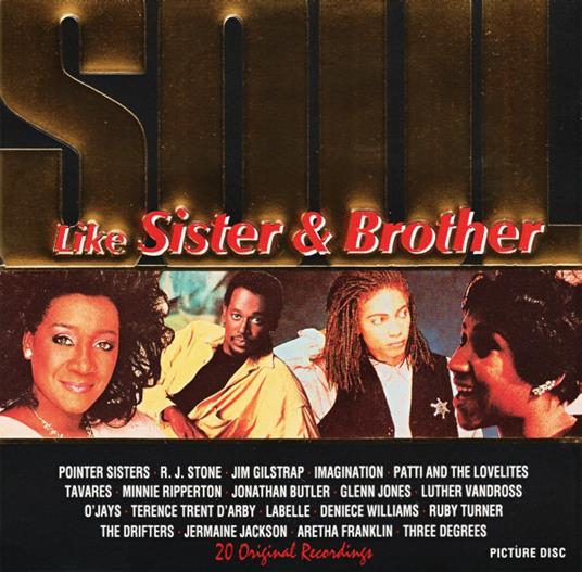 Soul Like Sister & Brother - CD Audio