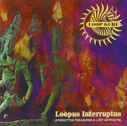 Llopus Interruptus - CD Audio di Loop Guru