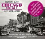 Down Home Blues: Sweet Home Chicago Volume 2