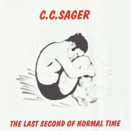 Last Second of Normal Time - CD Audio di Gareth Sager