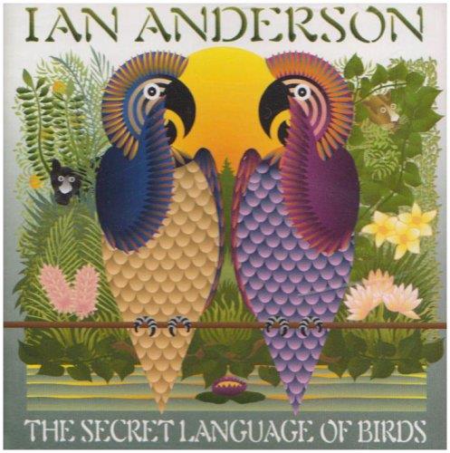 Secret Language Of The Birds - CD Audio di Ian Anderson